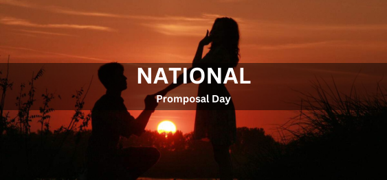 National Promposal Day [राष्ट्रीय प्रस्ताव दिवस]